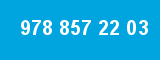 978 857 22 03 978 857 22 03